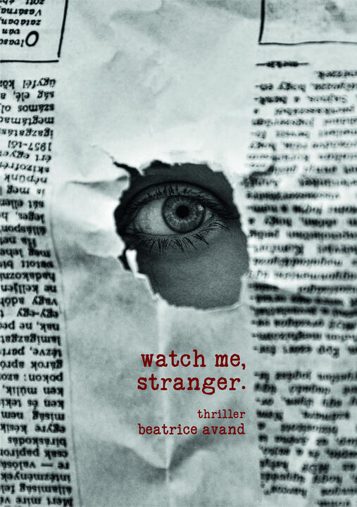watch me, stranger. by Beatrice Avand